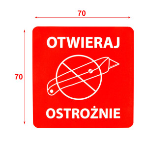 "Otwieraj ostrożnie" Etykieta ostrzegawcza 70x70mm 1000szt 40mm